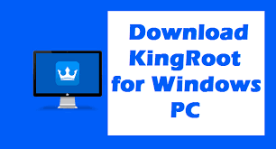 kingroot apk download for windows